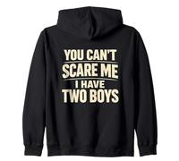 You Can't Scare Me I Have Two Boys Distressed Statement Sudadera con Capucha