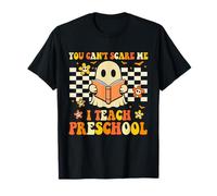 You Can't Scare Me I Teach Preescolar Funny Halloween Teacher Camiseta