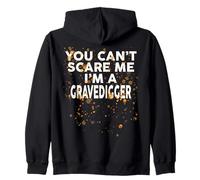 You Can't Scare Me I'm A Gravedigger Camiseta Halloween Sudadera con Capucha