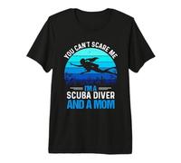 You Can't Scare Me I'm A Scuba Diver and A Mom Divers Diving Camiseta Premium