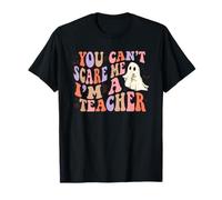 You Can't Scare Me I'm a Teacher Disfraz de Halloween Camiseta