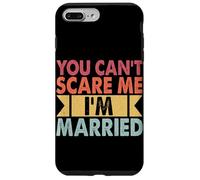 You Can't Scare Me I'm Married Retro Casado Esposas Esposas Carcasa para iPhone 7 Plus/8 Plus