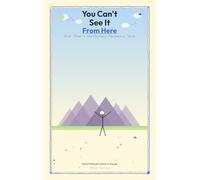 You Can't See it from Here: A Philosophy of Vantage and Direction