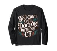 You Can't Spell Doctor Without CT Hospital Radiology - Manga Larga