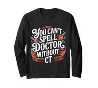 You Can't Spell Doctor Without CT Hospital Radiology - Manga Larga