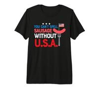 You Can't Spell Sausage with out USA 4th of July Patriotic Camiseta Premium