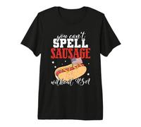 You Can't Spell Sausage Without USA 4th of July Patriotic Camiseta Premium