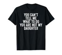 You Can't Tell Me Vintage Día del Padre Divertido Papá Camiseta