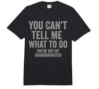 You Can't Tell Me What To Do Funny Grandpa Quote Comfort Colors Adult Heavyweight T-Shirt