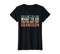 You Can't Tell Me What To Do You'Re Not My Grandson Camiseta gráfica económica, Mujer, Negro, S