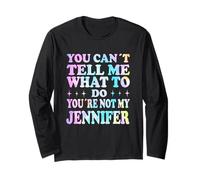 You Can't Tell Me What To Do You'Re Not My Jennifer Manga Larga