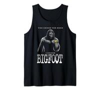 You Chose The Bear I Chose Bigfoot Funny Sasquatch Cryptid Camiseta sin Mangas
