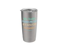 You Couldn't Handle Me Even If I Came With Instructions Vaso térmico de acero inoxidable de doble pared