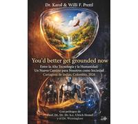 You´d better get grounded now: Between High Tech and Humanity: A New Path for Us as a Society