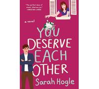 You Deserve Each Other