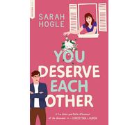 You deserve each other