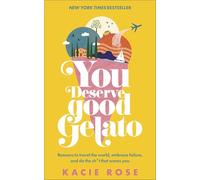 You Deserve Good Gelato: New York Times Bestseller