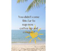 You didn't come this far to nap now - coffee up and conquer!: Ewelina_praca_online