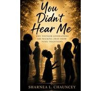 You Didn't Hear Me: Why Younger Generations Are Walking Away From Toxic Traditions