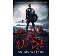 You Die When You Die (ebook)