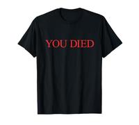 You Died souls ring bourne rpg videojuego Camiseta