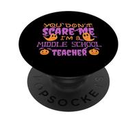 You Don't ASUSTED A UN Maestro DE Escuela Media Meme Divertido Halloween PopSockets PopGrip Adhesivo