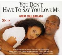 You Don't Have to Say You Love