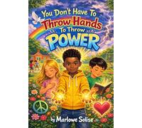 You Don't Have to Throw Hands to Throw Power