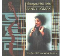 You Don'T Know What Love Is