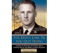 You Dont Lose Til You Quit Trying (ebook)