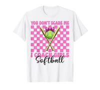 You Don't Scare Me Entrenador de Softbol Chicas Softbol Softbol Camiseta