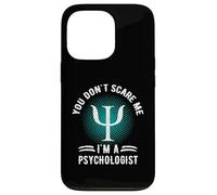 You Don't Scare Me I'm A Psychologist Refranes Retro Vintage Carcasa para iPhone 13 Pro