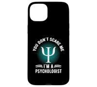 You Don't Scare Me I'm A Psychologist Refranes Retro Vintage Carcasa para iPhone 15 Plus