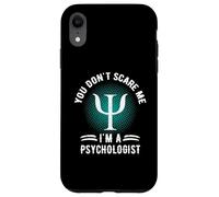 You Don't Scare Me I'm A Psychologist Refranes Retro Vintage Carcasa para iPhone XR