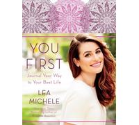 You First: Journal Your Way to Your Best Life