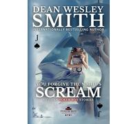 You Forgive the Night's Scream