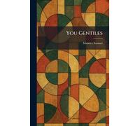 You Gentiles