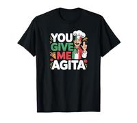 You Give Me Agita - Bandera de Italia Divertida con Texto en inglés Camiseta