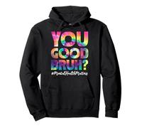 You Good Bruh? Diseño de Salud Mental arcoíris Sudadera con Capucha
