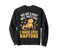 You Got A Dog Well That's Cute I Raise Little Raptors Sudadera