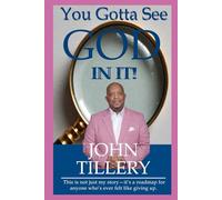 You Gotta See God In It!