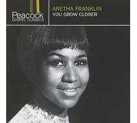 You Grow Closer by Aretha Franklin (1998-10-20)