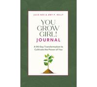 You Grow Girl: Companion Journal