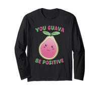 You Guava Be Positive Kawaii Lindo Divertido Manga Larga