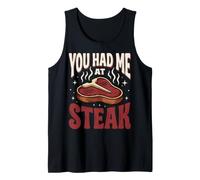 You Had Me At Steak Carne De Res Amante De La Comida Camiseta sin Mangas