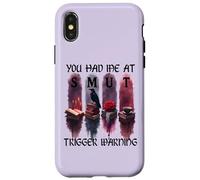 You Had Me At Trigger Warning Book Smutt Dark Romance Smutty Carcasa para iPhone X/XS