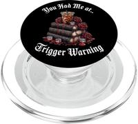 You Had Me At Trigger Warning Book Spicy Books & Coffee Icy PopSockets PopGrip para MagSafe