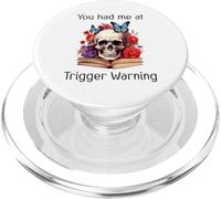You Had Me at Trigger Warning Dark Romance PopSockets PopGrip para MagSafe