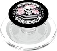 You Had Me At Trigger Warning Skeleton Book Reading Lover PopSockets PopGrip para MagSafe