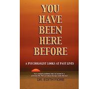 You Have Been Here Before